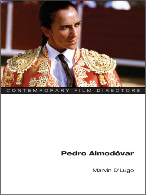 Title details for Pedro Almodóvar by Marvin D'Lugo - Available